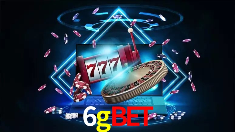 6gbet 公平游戏